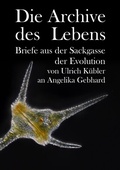 Cover: Die Archive des Lebens - tredition