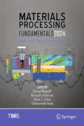 Cover: Materials Processing Fundamentals 2024 - Springer