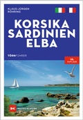Cover: T&ouml;rnf&uuml;hrer Korsika - Sardinien - Elba - Delius Klasing