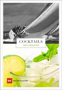 Abbildung von: Cocktails nach Beaufort - Delius Klasing