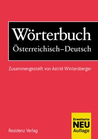 Abbildung von: Wörterbuch Österreichisch-Deutsch - Residenz