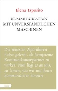 Cover: Kommunikation mit unverst&auml;ndlichen Maschinen - Residenz