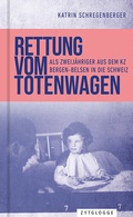 Cover: Rettung vom Totenwagen - Zytglogge