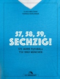Cover: 57, 58, 59, SECHZIG! - Die Werkstatt