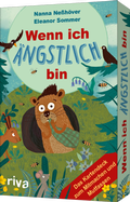 Cover: Wenn ich &auml;ngstlich bin - Das Kartendeck zum Mitmachen und Mutfassen - Riva