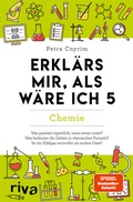 Cover: Erkl&auml;rs mir, als w&auml;re ich 5 - Chemie - Riva