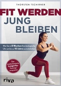 Cover: Fit werden - jung bleiben - Riva