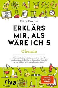 Abbildung von: Erklärs mir, als wäre ich 5 - Chemie - Riva