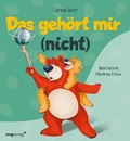 Cover: Das geh&ouml;rt mir (nicht) - mvg