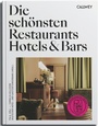 Cover: Die schönsten Restaurants, Hotels & Bars 2024 - Callwey