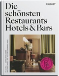 Abbildung von: Die schönsten Restaurants, Hotels & Bars 2024 - Callwey