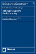 Cover: Vollzugstaugliche Rechtsetzung - Nomos