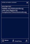 Abbildung von: Erbfälle mit Drittstaatenbezug unter dem Regime der Europäischen Erbrechtsverordnung - Nomos