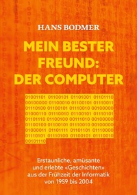 Abbildung von: Mein bester Freund: der Computer - BoD - Books on Demand