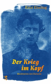 Enlarge image Cover: Der Krieg im Kopf - Matthes & Seitz Berlin