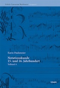 Cover: Notationskunde 15. und 16. Jahrhundert - Schwabe Verlagsgruppe AG Schwabe Verlag
