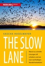 Cover: The Slow Lane - REDLINE