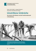 Bild: Umstrittene Umbrüche - Metropol-Verlag