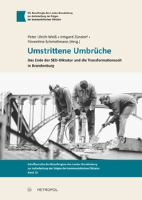 Bild: Umstrittene Umbrüche - Metropol-Verlag