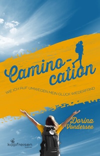 Enlarge image Cover: Caminocation - Kopfreisen Verlag