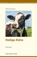 Cover: Heilige K&uuml;he - Rhein-Mosel-Verlag