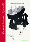 Cover: Laternentr&auml;ume - kunstanstifter GmbH & Co. KG