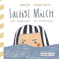 Cover: Salzige Milch - kunstanstifter GmbH & Co. KG