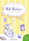 Cover: Nelli Nashorn. Nur Einh&ouml;rner im Kopf - neunmalklug verlag GbR - Charlotte Stiefel & Sarah Roller