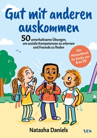 Abbildung von: Gut mit anderen auskommen - Yes Publishing