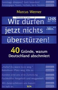 Cover: Wir d&uuml;rfen jetzt nichts &uuml;berst&uuml;rzen! - Yes Publishing