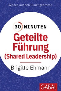 Abbildung von: 30 Minuten Geteilte Führung - GABAL