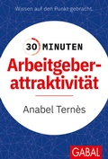 Cover: 30 Minuten Arbeitgeberattraktivit&auml;t - GABAL