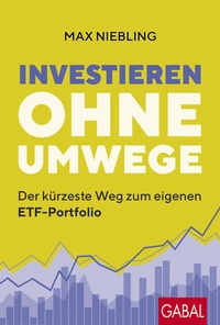 Abbildung von: Investieren ohne Umwege - GABAL