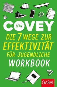 Abbildung von: Die 7 Wege zur Effektivität für Jugendliche - Workbook - GABAL