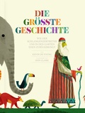 Cover: Die gr&ouml;&szlig;te Geschichte - Verbum Medien