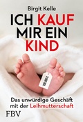 Cover: Ich kauf mir ein Kind - FinanzBuch Verlag