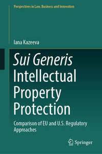 Enlarge image Cover: Sui Generis Intellectual Property Protection - Springer