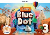 Enlarge image Cover: Little Blue Dot: Level 3: Student Book with App - Oxford University Press