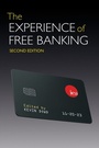 Cover: The Experience of Free Banking - Institute of Economic Affairs