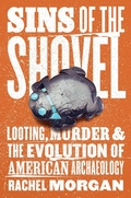 Bild: Sins of the Shovel - University of Chicago Press
