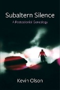 Cover: Subaltern Silence - Columbia University Press