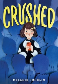 Enlarge image Cover: Crushed - Little, Brown Books for Young Readers