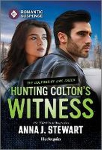 Abbildung von: Hunting Colton's Witness - Harlequin Romantic Suspense