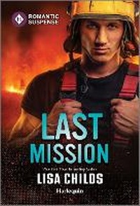 Abbildung von: Last Mission - Harlequin Romantic Suspense