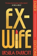 Cover: Ex-Wife (Faber Editions) - Faber & Faber
