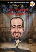 Cover: Who Is Lin-Manuel Miranda? - Penguin Workshop