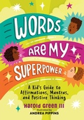 Cover: Words Are My Superpower - Running Press