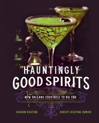 Abbildung von: Hauntingly Good Spirits - Wellfleet Press,U.S.