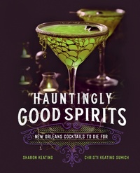 Abbildung von: Hauntingly Good Spirits - Wellfleet Press,U.S.