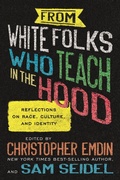 Cover: From White Folks Who Teach in the Hood - Beacon Press